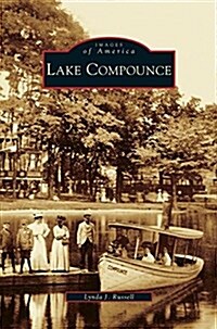 Lake Compounce (Hardcover)