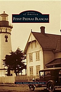 Point Piedras Blancas (Hardcover)