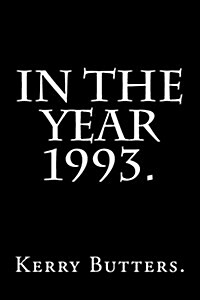 In the Year 1993. (Paperback)