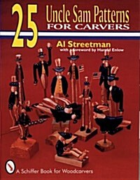 25 Uncle Sam Patterns for Carvers (Paperback)