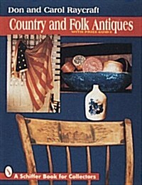 Country and Folk Antiques (Paperback)