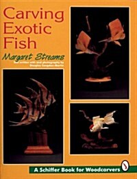 Carving Exotic Fish (Hardcover)