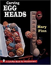 Carving Egg Heads (Paperback)