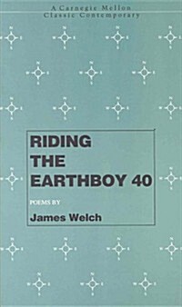 Riding the Earthboy 40 (Paperback)