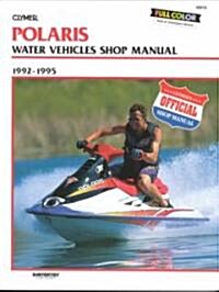 Polaris Prsnl Watercraft 92-95 (Paperback)