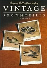 Vintage Snowmobile Vol 1 (Paperback)