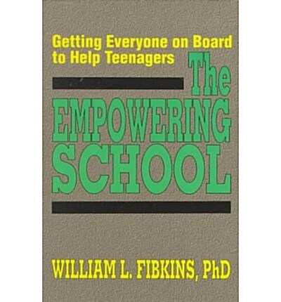 The Empowering School (Paperback)