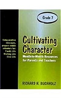 Cultivating Character (Paperback)