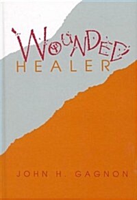 Wounded Healer (Hardcover)