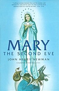 Mary the Second Eve (Paperback, Reprint)