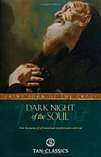 Dark Night of the Soul (Tan Classics) (Paperback)