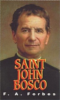 St. John Bosco: The Friend of Youth (Paperback)