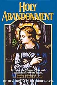 Holy Abandonment (Paperback)