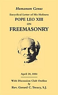 Freemasonry: Mankinds Hidden Enemy: With Current Official Catholic Statements (Paperback)