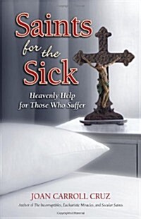 Saints for the Sick (Paperback)