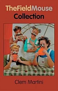 The Field Mouse Collection (Paperback)