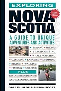 Exploring Nova Scotia (Paperback, 6)
