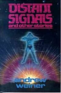 Distant Signals: And Other Stories (Paperback)