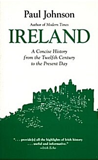 Ireland: A Concise History from the Twelfth Century to the Present Day (Paperback)