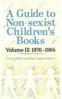 A Guide to Non-Sexist Childrens Books (Paperback)
