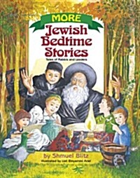 More Jewish Bedtime Stories: Tales of Rabbis and Leaders (Hardcover)