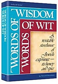 Words of Wisdom, Words of Wit (Hardcover)