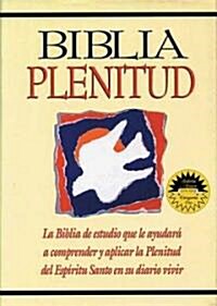 Biblia Plenitud = Spirit-Filled Life Bible (Hardcover)
