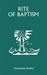 Rite of Baptism Booklet: Participation Booklet (Paperback)