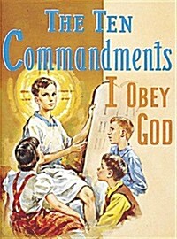 The Ten Commandments: I Obey God (Paperback)