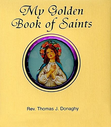 My Golden Book of Saints (Board Books)