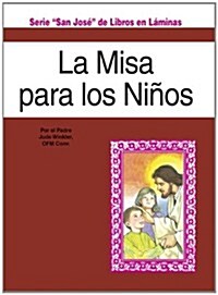 La Misa Para los Ninos (Paperback)