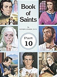 Book of Saints (Part 10): Super-Heroes of Godvolume 10 (Paperback)