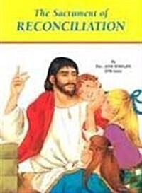 The Sacrament of Reconcilia (Paperback)