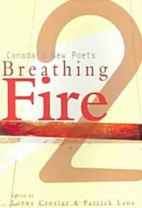 Breathing Fire 2: Canadas New Poets (Paperback, UK)