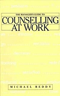 The Managers Guide to Counselling at Work (Paperback)