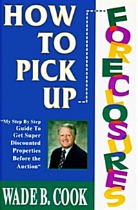 How to Pick Up Foreclosures (Paperback, 2nd)