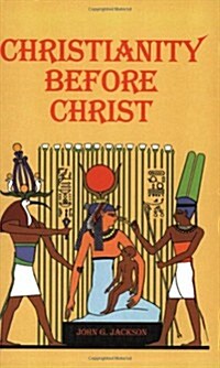 Christianity Before Christ (Paperback)
