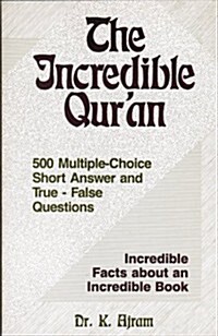 The Incredible Quran (Paperback)