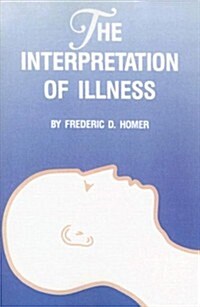 Interpretation of Illness (Paperback)