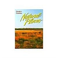 Floridas Fabulous Natural Places (Hardcover)