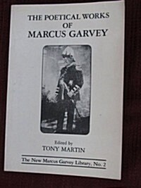 The Poetical Works of Marcus Garvey (Paperback)