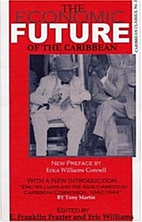 The Economic Future of the Caribbean (Paperback)