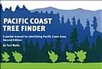 Pacific Coast Tree Finder: A Pocket Manual for Identifying Pacific Coast Trees (Paperback, 2)