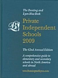 Private Independent Schools 2009 (Hardcover, 62th, Annual)