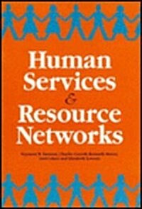Human Services and Resource Networks (Paperback, Reprint)