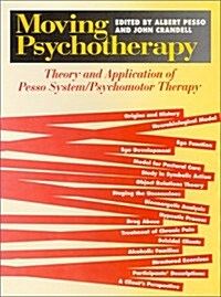Moving Psychotherapy (Hardcover)