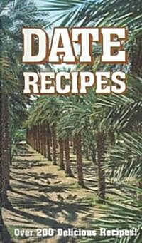 Date Recipes (Paperback, Spiral)