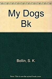 My Dogs Book (Paperback)