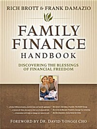 Family Finance Handbook: Discovering the Blessings of Financial Freedom (Paperback)