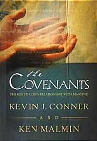 Covenants: The Key to Gods Relationship with Mankind (Paperback)